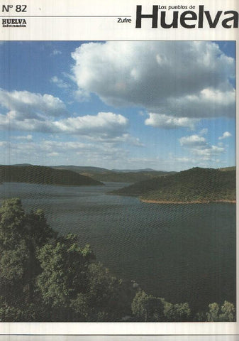 Los pueblos de Huelva numero 82: Zufre