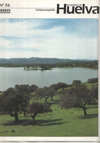 Los pueblos de Huelva numero 26: Corteconcepcion