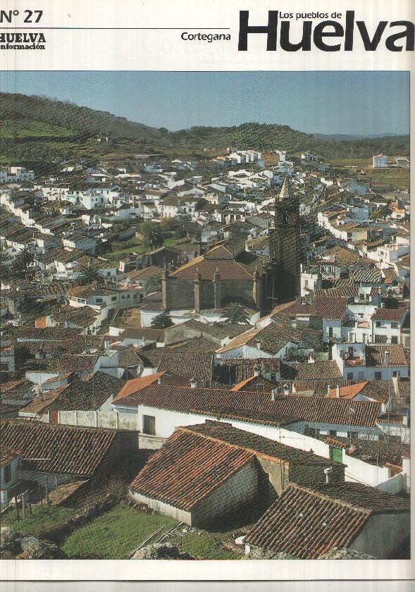 Los pueblos de Huelva numero 27: Cortegana