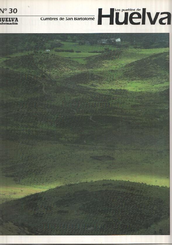 Los pueblos de Huelva numero 30: Cumbres de San Bartolome