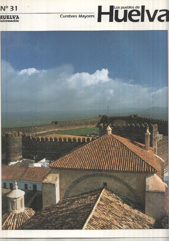 Los pueblos de Huelva numero 31: Cumbres mayores