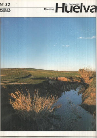 Los pueblos de Huelva numero 32: Chucena