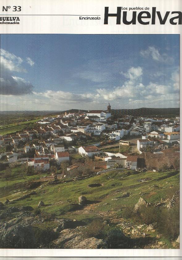 Los pueblos de Huelva numero 33: Encinasola