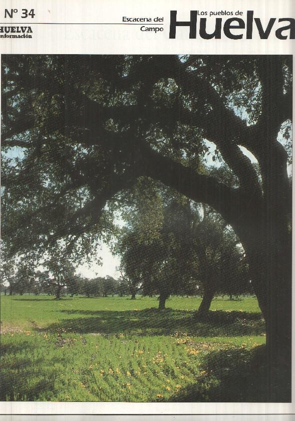 Los pueblos de Huelva numero 34: Escacena del Campo