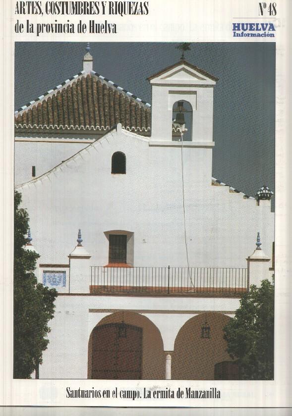 Artes, Costumbres y Riquezas de la provincia de Huelva numero 48: Santuarios en el campo, La ermita de Manzanilla
