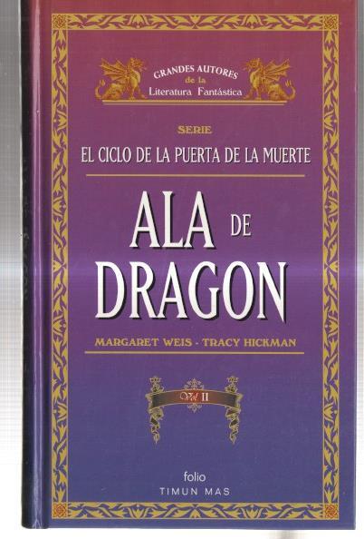 El ciclo de la puerta de la muerte: Ala de dragon tomo segundo