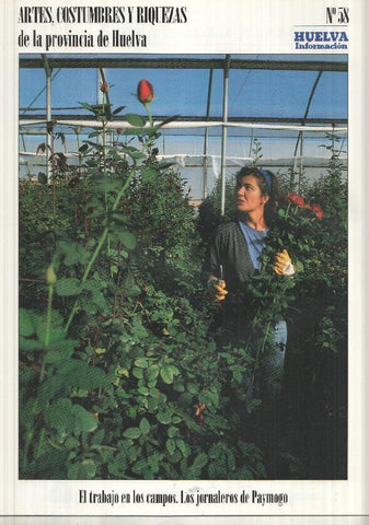 Artes, Costumbres y Riquezas de la provincia de Huelva numero 58: El trabajo en los campos, Los jornaleros de Paymogo