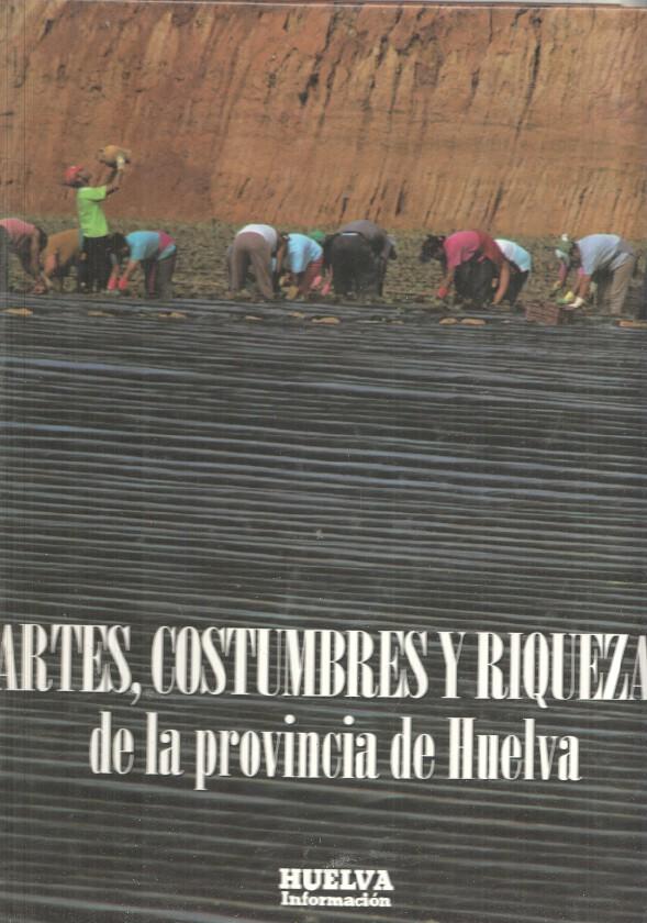 Artes, Costumbres y Riquezas de la provincia de Huelva tapas para volumen tercero