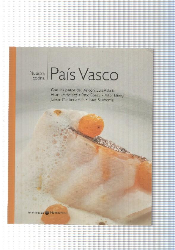 Nuestra Cocina vol. 06: Pais Vasco