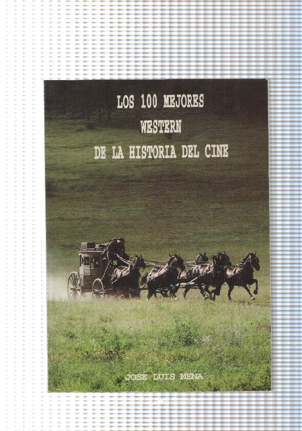 Los 100 mejores Western de la Historia del Cine