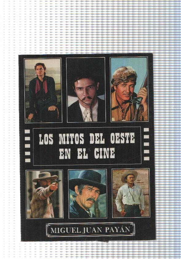 Los Mitos del Oeste en el Cine