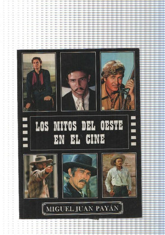 Los Mitos del Oeste en el Cine