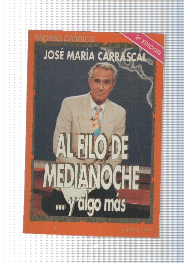 Al Filo de la Medianoche. y algo mas