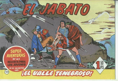 El Jabato facsimil numero 150: El valle tenebroso