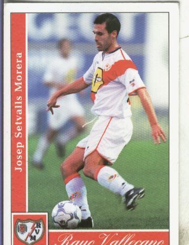 Cromos: Liga 2002: Rayo Vallecano: Setvalls
