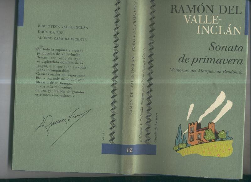 Coleccion Valle Inclan numero 12: Memorias del Marques de Bradomin: sonata de primavera