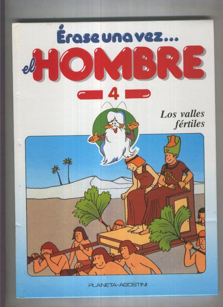 Erase una vez el hombre numero 04: Los valles fertiles