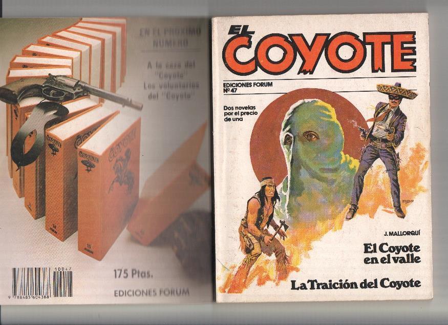 El Coyote, edicion 1983 numero 47: El coyote en el valle y la traicion del coyote