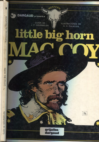 Grijalbo: Mac Coy numero 08: Little Big Horn