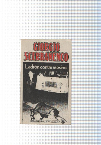 Coleccion Libro amigo :Ladron contra asesino