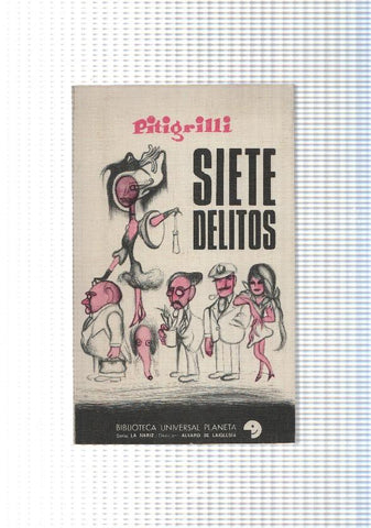 Biblioteca Universal, serie La Nariz num. 43: Siete delitos