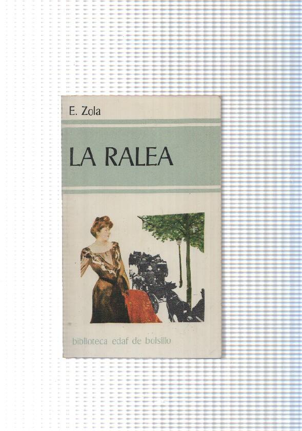 Biblioteca Edaf de bolsillo num. 76 : La Ralea