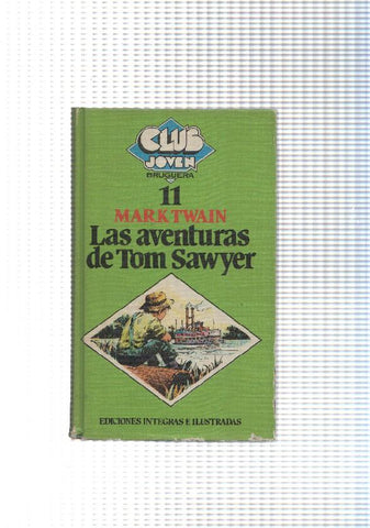 Club Joven num. 11: Las aventuras de Tom Swayer