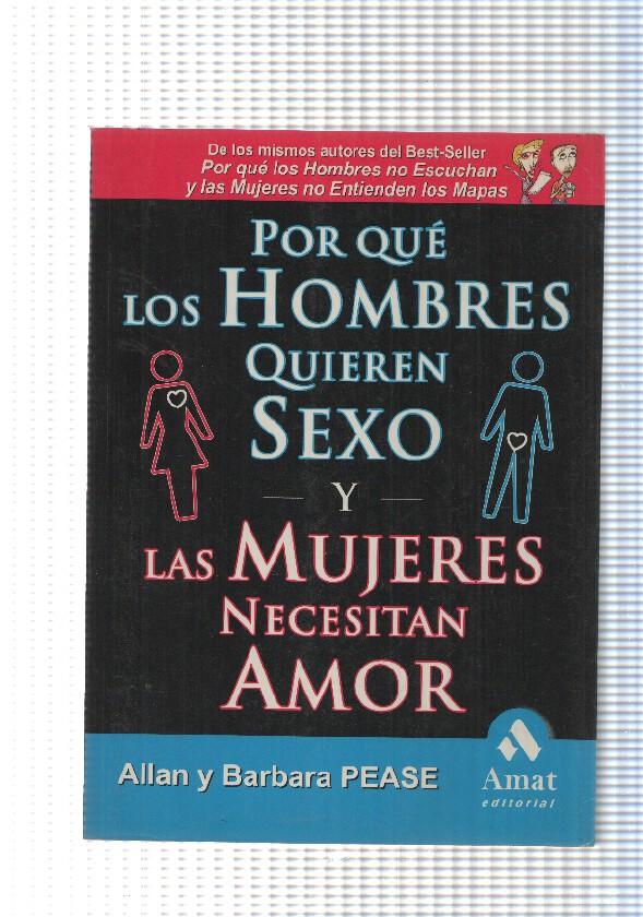 Por que los hombres quieren sexo  las mujeres necesitan amor