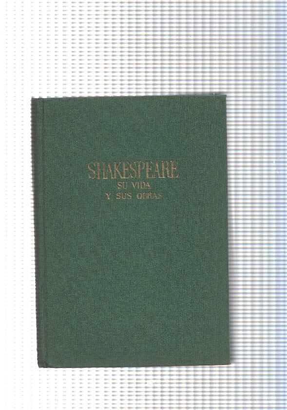 Saber y amenidad: Shakespeare. Su vida y sus obras