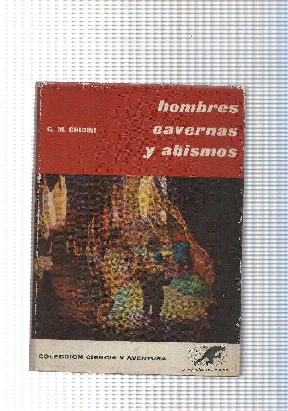 Coleccion Ciencia y aventura num. 01: Hombres, cavernas y abismos