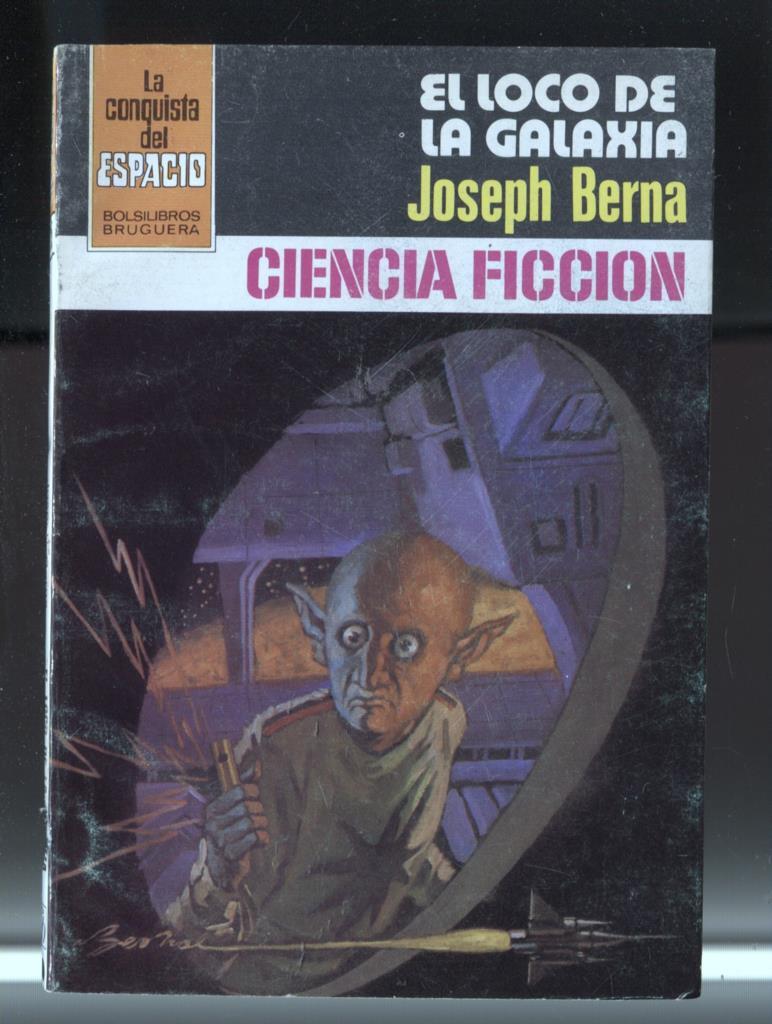 La Conquista del espacio numero 615: El loco de la galaxia
