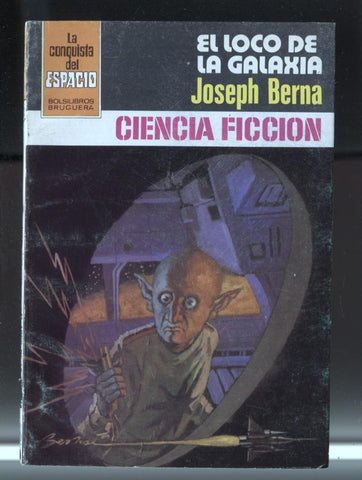 La Conquista del espacio numero 615: El loco de la galaxia