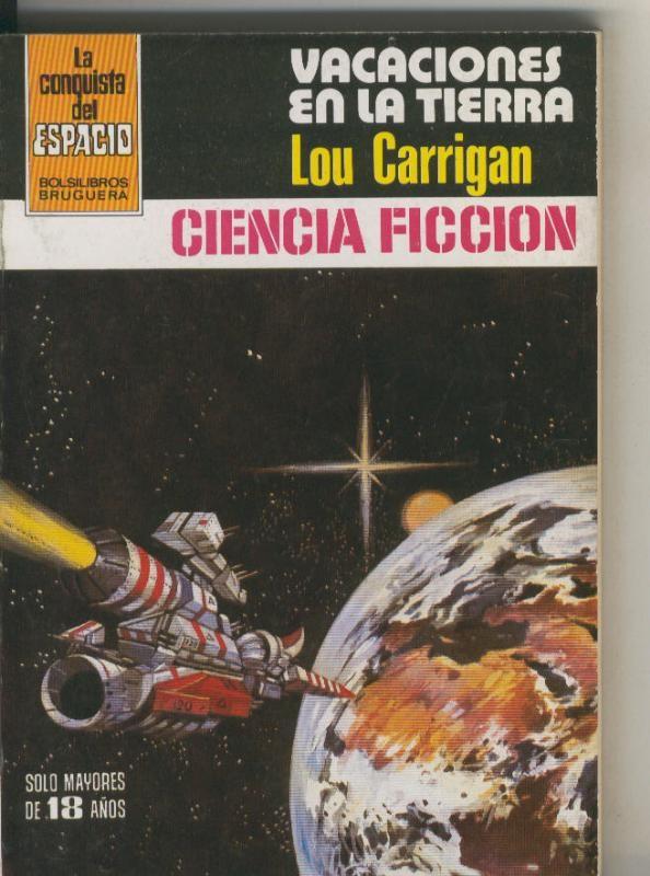 La conquista del espacio 564: Vacaciones en l tierra