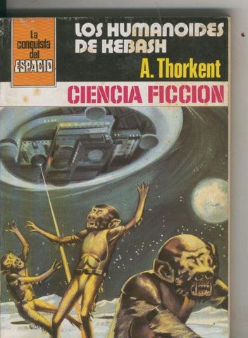 La Conquista del Espacio numero 551: Los humanoides de Kebash