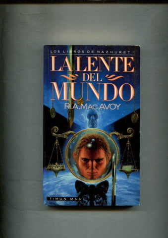 Los libros de Nazhuret: La Lente del Mundo