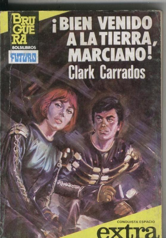 La conquista del espacio extra numero 09: Bienvenido a la tierra, Marciano