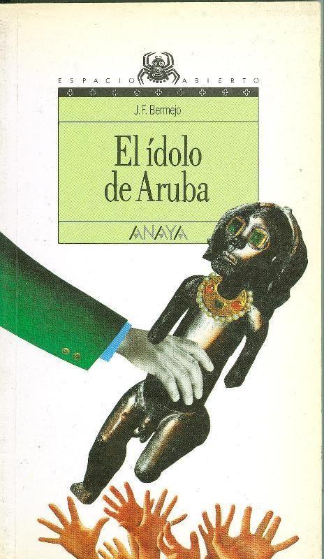 Espacio abierto numero 005: El idolo de Aruba