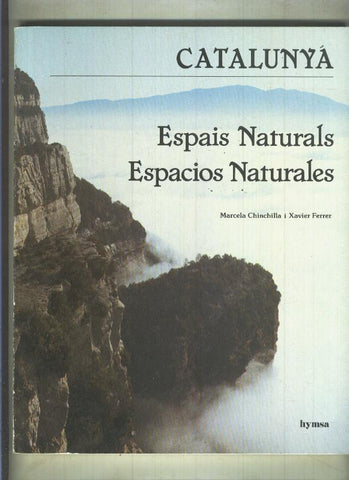 Catalunya: Espais Naturals / Espacios naturales