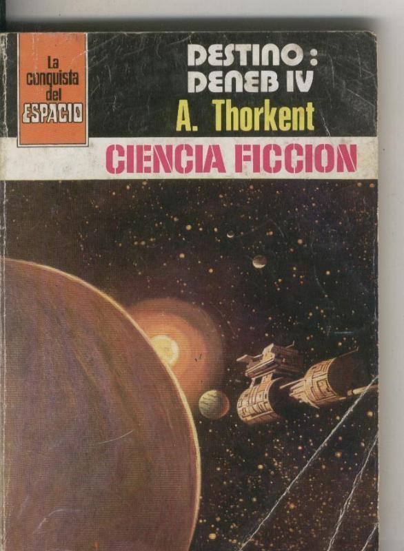 La Conquista del Espacio numero 0523: Destino: Deneb IV