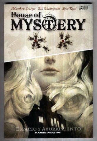 HOUSE OF MISTERY: Espacio y Aburrimiento (TPB Planeta 2008)
