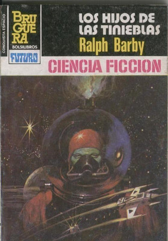 La conquista del espacio numero 659: Los hijos de las tinieblas