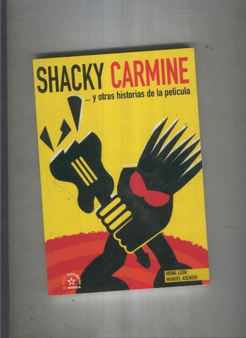 Shacky Carmine y otras historias de la pelicula