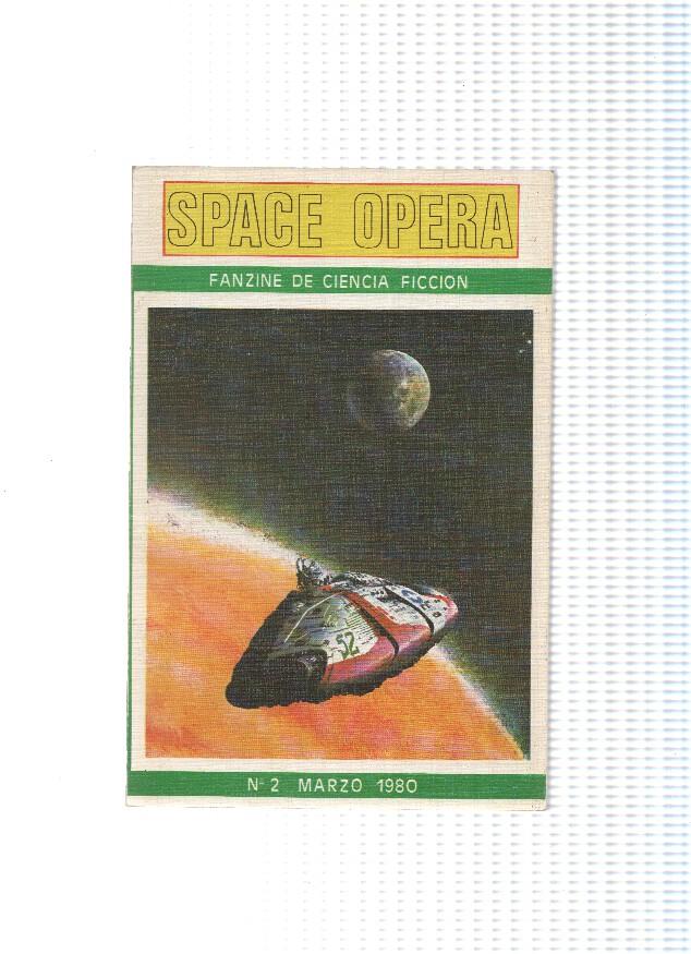 Space Opera.Fanzine de ciencia ficcion numero 02: 