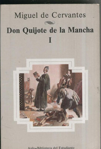 Don Quijote de la Mancha tomo I