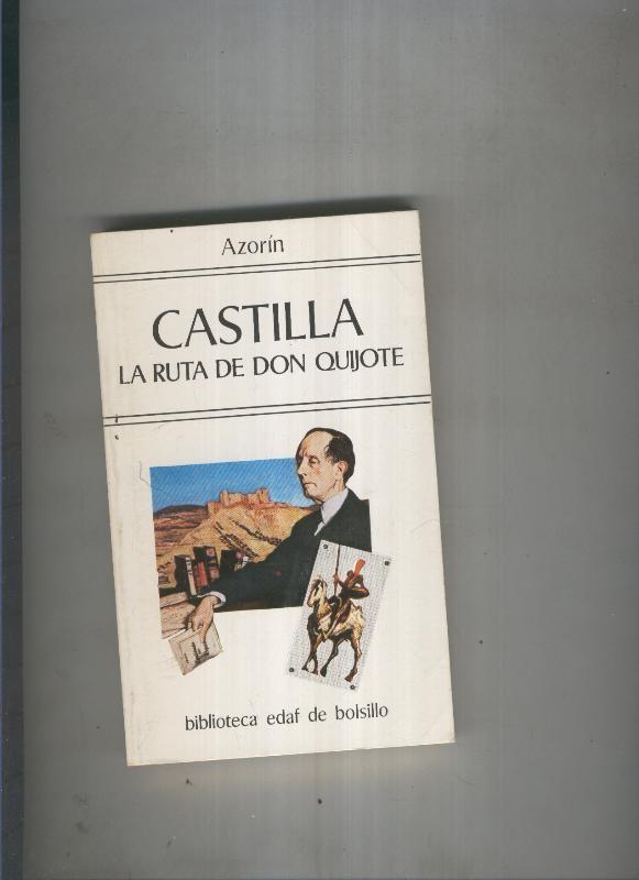 Castilla. La ruta de Don Quijote