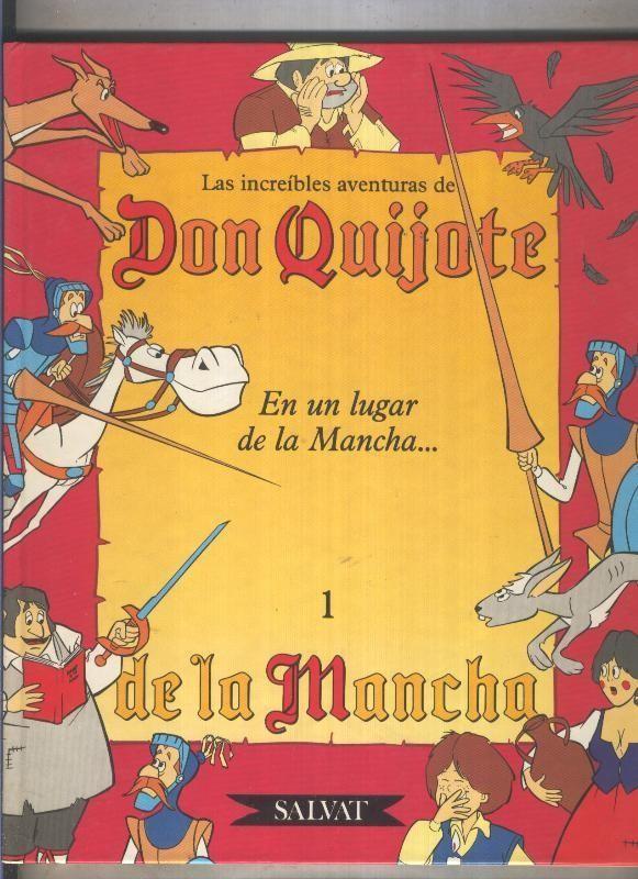 Don Quijote de la Mancha tomo 01: En un lugar de la mancha