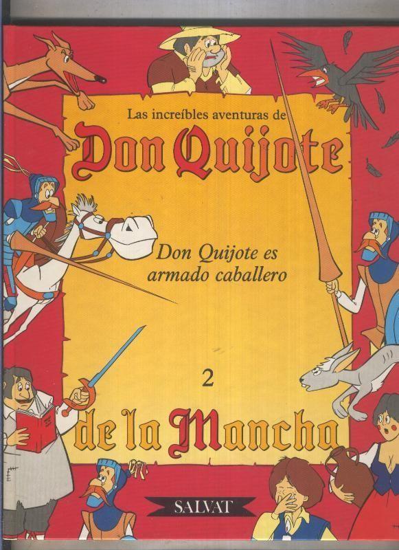 Don Quijote de la Mancha tomo 02: Don Quijote es armado caballero