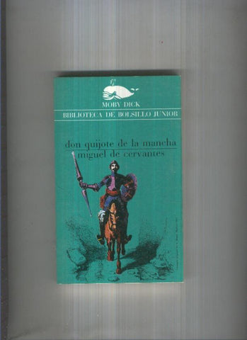 Moby Dick numero 072: Don Quijote de la Mancha