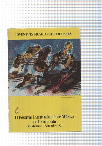 Joventuts Musicals de Figueres. II Fetival Internacional de Musica de L Emporda