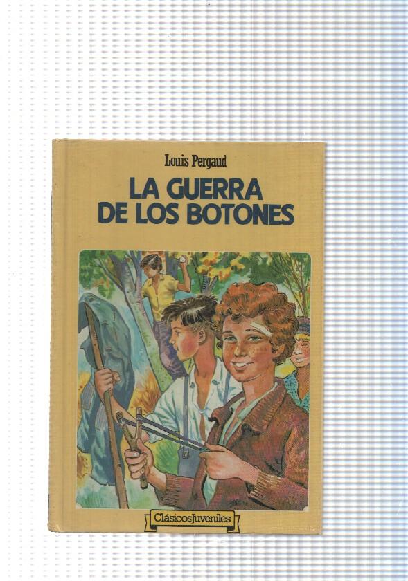 Clasicos juveniles num. 37: La guerra de los botones